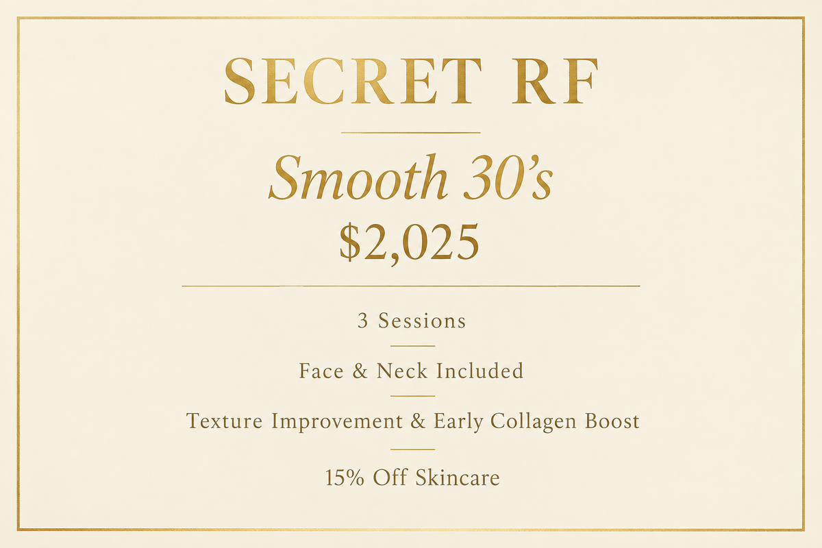 Secret RF Smooth 30's Treatment Package